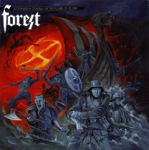 Forest (RUS) : In the Flame of Glory
